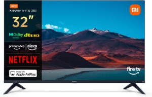 Xiaomi TV F 32 Smart TV HD Fire TV