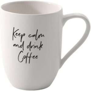 Villeroy & Boch Statement Taza Grande con Asa, Keep calm and drink coffee, 280 ml